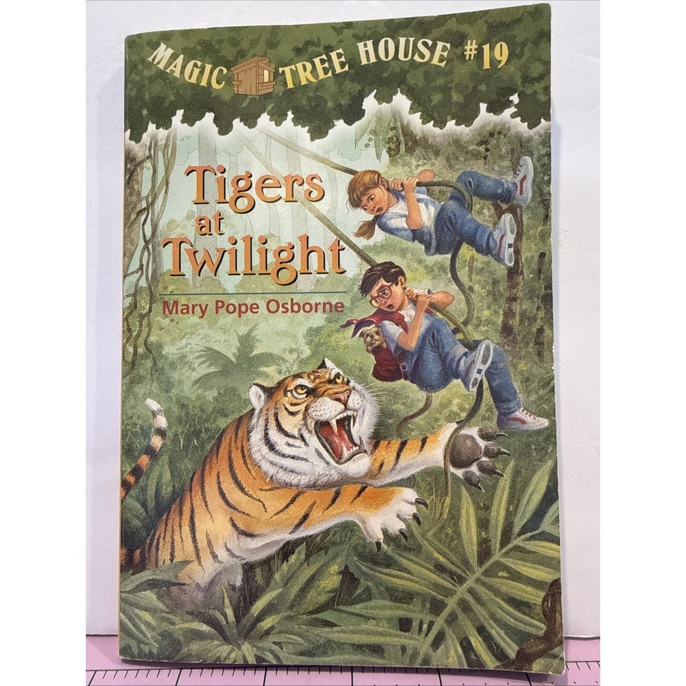 Magic Tree House #19 Tigers at Twilight by Mary Pope Osborne